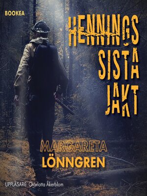 cover image of Hennings sista jakt